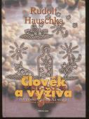 Člověk a výživa: Rudolf Hauschka - antikvariát