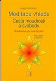 Meditace vhledu - cesta moudrosti a svobody: JoseGoldstein