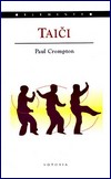 Taiči - Crompton: Paul Crompton