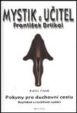 Mystik a učitel František Drtikol: Karel Funk