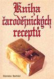Kniha čarodějnických receptů: Stanislav Banhází