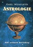 Astrologie - Jak sestavit horoskop: Karel Weinfurter