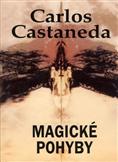 Magické pohyby: Carlos Castaneda