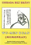 Ohrada bez brány: Wu-men Chuej-kchaj