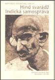 Hind svarádž - Indická samospráva: Móhabdás Karamčand Gándhí