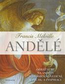 Andělé: Francis Melville