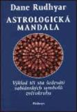 Astrologická mandala - výklad 360 sabiánských symbolů zvěrokruhu