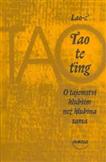 Tao te ting - O tajemství hlubším než hlubina
