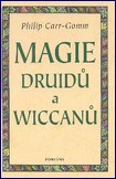 Magie druidů a wiccanů