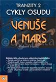 Tranzity 2 - Cykly osudu - Mars a Venuše