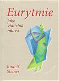 Eurytmie - jako viditelná mluva