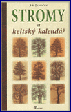 Stromy a keltský Kalendář