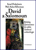 David a Šalamoun - počátky mesianismu ve světle moderní archeologie