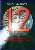 12 - Může změnit nalezení dvanácti vyvolených osud planety?