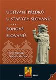 Uctívání předků u starých Slovanů - 9: Leoš Flaitingr, Miroslav Huryta