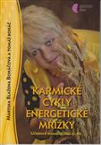 Karmické cykly energetické mřížky - učebnice numerologie - III.	
