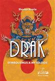 DRAK - symbolismus a mytologie