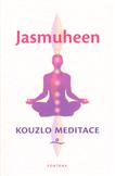 Kouzlo meditace: Jasmuheen