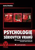 Psychologie sériových vrahů: Drbohlav Andrej
