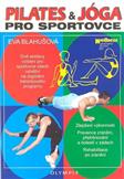 Pilates a jóga pro sportovce: Eva Blahšová