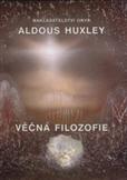 Věčná filozofie: Aldous Huxley
