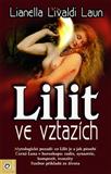Lilit ve vztazích: Livaldi-Launová Lianella