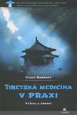 Tibetská medicína v praxi - Výživa a zdraví: Radnaev Vitaly 