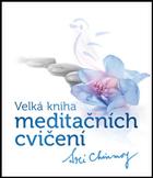 Velká kniha meditačních cvičení: Sri Chinmoy