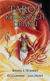 Tarot Keltských draků: D.J. Conwayová; Lisa Hunt