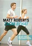 Začni běhat: Matt Roberts