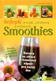 Nejlepší ovocná, zeleninová a bylinková smoothies: Siegrid Hirsch