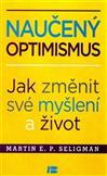 Naučený optimismus: Martin E.P. Seligman