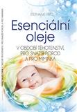 Esenciální oleje v období těhotenství, pro snazší porod a pro miminka: Fritz Stephanie 
