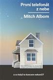 První telefonát z nebe: Mitch Albom