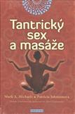 Tantrický sex a masáže: Mark A. Michaels; Patricia Johnsonová