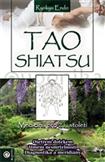 Tao Shiatsu Medicína pro 21. století: Ryokyu Taro 