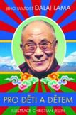 Dalai Lama pro mladé a dětem: Dalai Lama