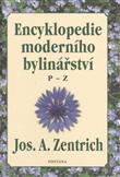 Encyklopedie moderního bylinářství: Josef A. Zentrich