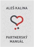 Partnerský manuál: Kalina Aleš