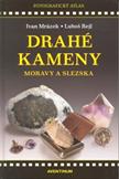 Drahé kameny Moravy a Slezska: Luboš Rejl