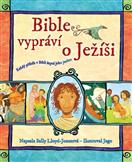 Bible vypráví o Ježíši: Sally Lloyd-Jonesová