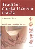 Tradiční čínská léčebná masáž: Meng Alexander