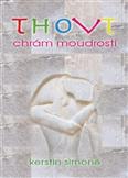 Thovt - Chrám moudrosti 49 karet + brožurka: Simoné Kerstin