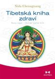 Tibetská kniha zdraví: Chenagtsang Nida