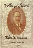 Volba profesora Klostermanna, Marie Korandová