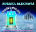 CD Setkání s andělem meditace: Blechová Zdenka
