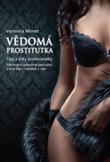 Vědomá prostitutka: Veronica Monet