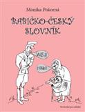Babičko-český slovník, Monika Pokorná