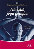 Tibetská jóga pohybu: Andrico Fabio, Norbu Čhögjal Namkhai