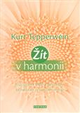 Žít v harmonii: Kurt Tepperwein